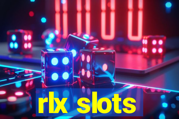 rlx slots